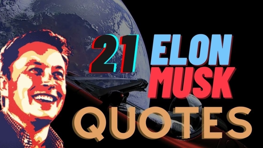 21 Most Powerful Elon Musk Quotes That Will Inspire You 3780